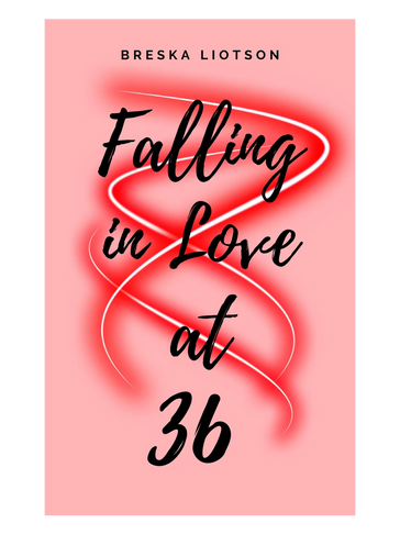 Book cover titled "Falling in Love at 36" by Breska Liotson with a pink background.