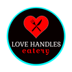The Love Handles Eatery