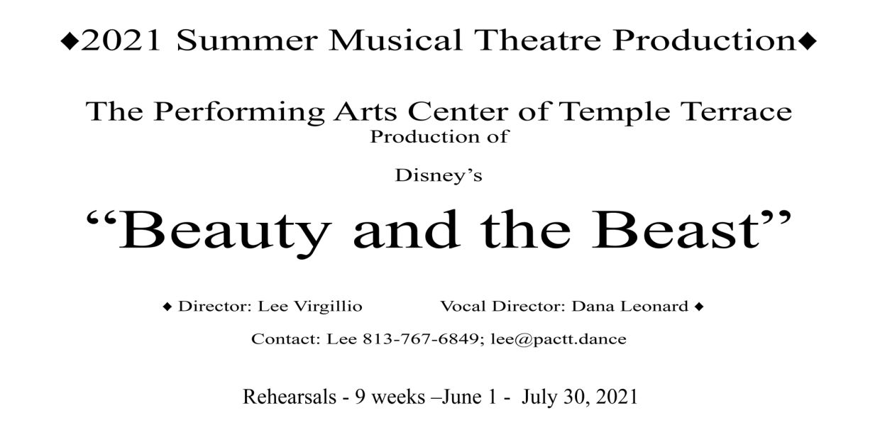 Flyer for 2021 summer musical "Beauty and the Beast" by Temple Terrace Arts Center.