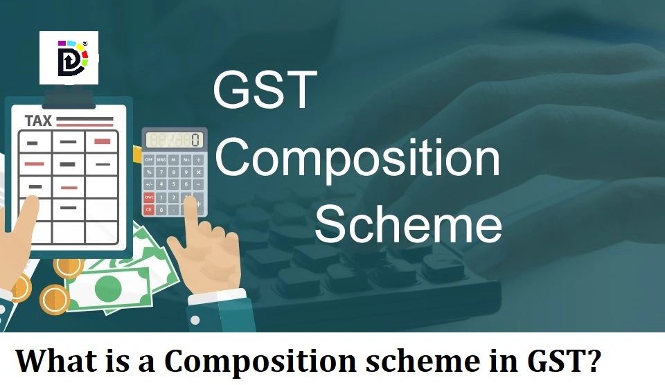What is a Composition Scheme in GST?