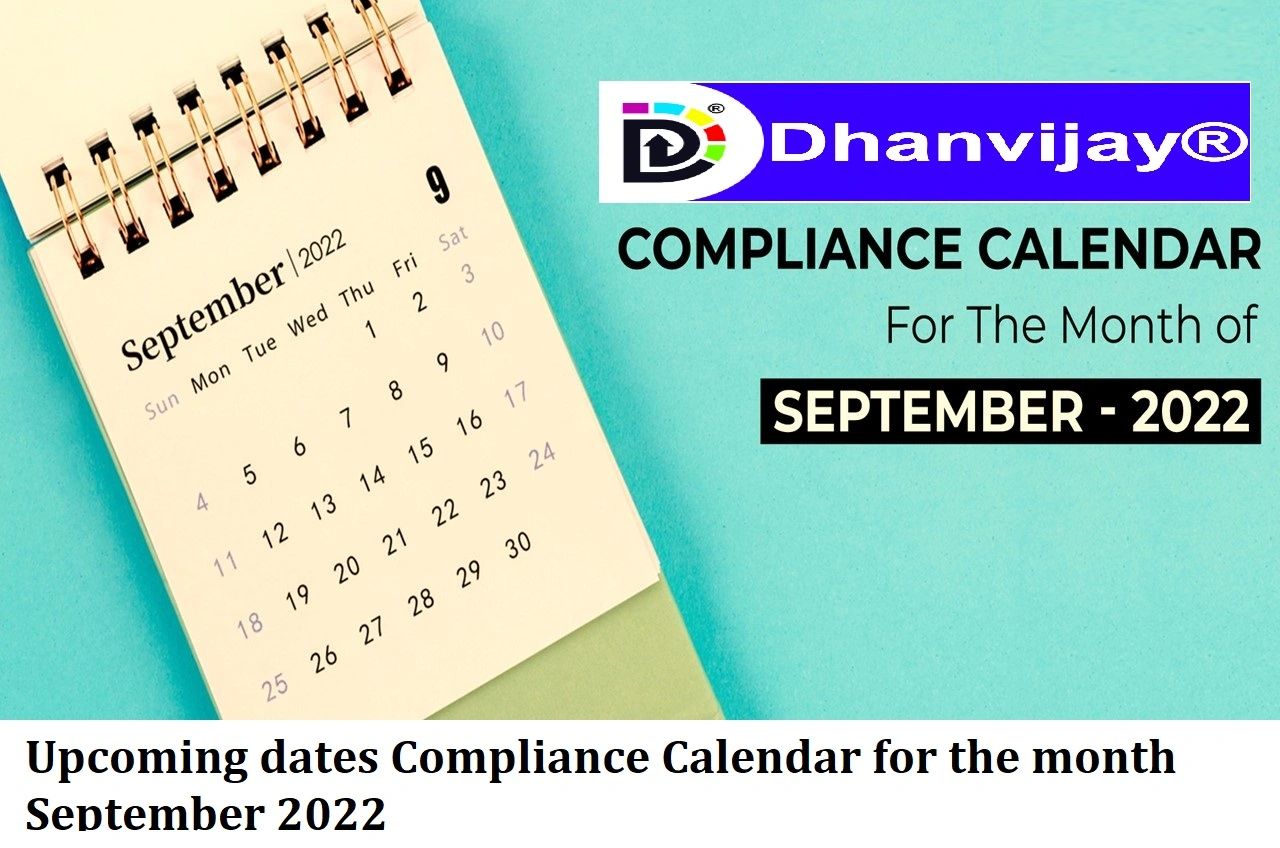 Upcoming Dates Compliance Calendar For The Month September 2022 9881