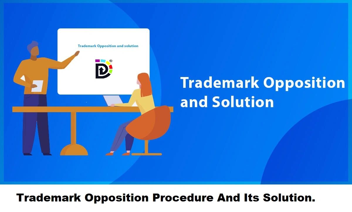 trademark-opposition-procedure-and-its-solution