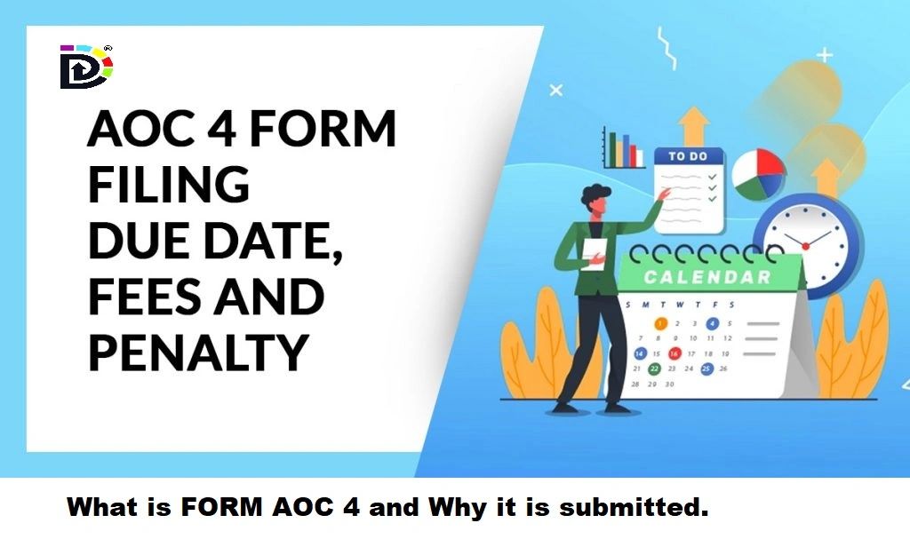 What is FORM AOC 4 and Why it is submitted.