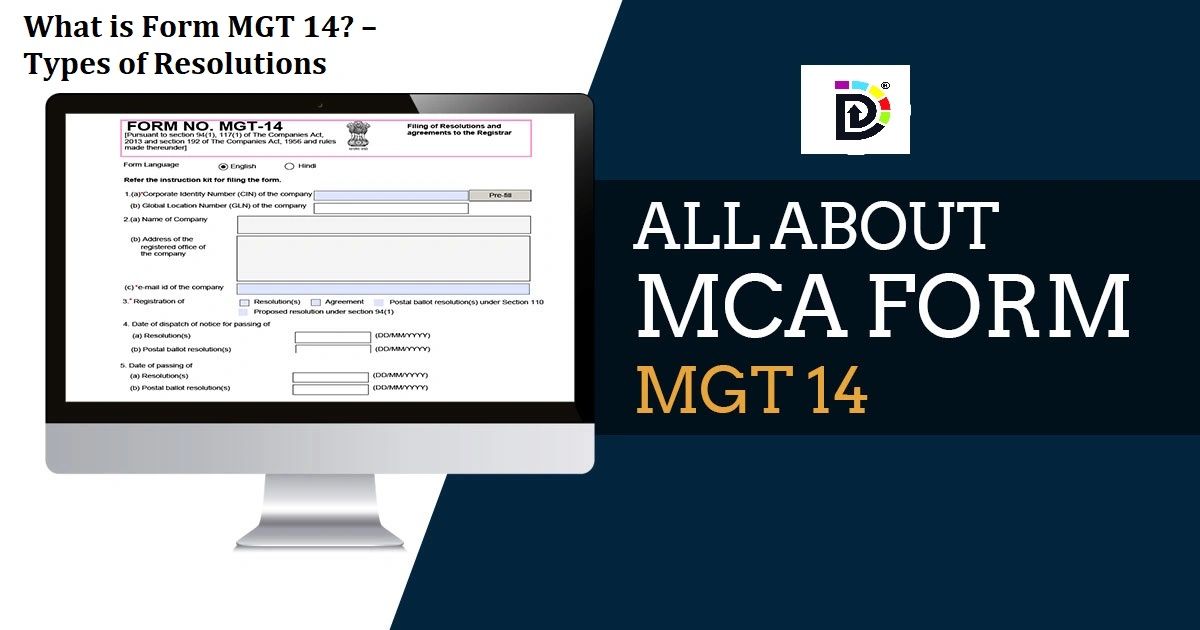 What is Form MGT 14? Types of Resolutions.