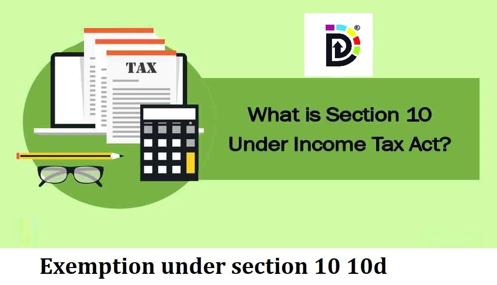exemption-under-section-10-10d
