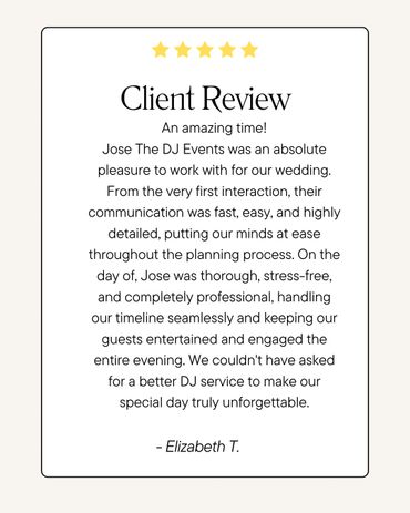 Client review praising Jose The DJ Events for exceptional wedding service and professionalism.