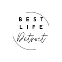 Best Life Detroit