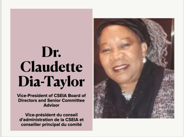 Dr. Claudette Dia-Taylor, CSEIA Vice-President and Senior Committee Advisor.