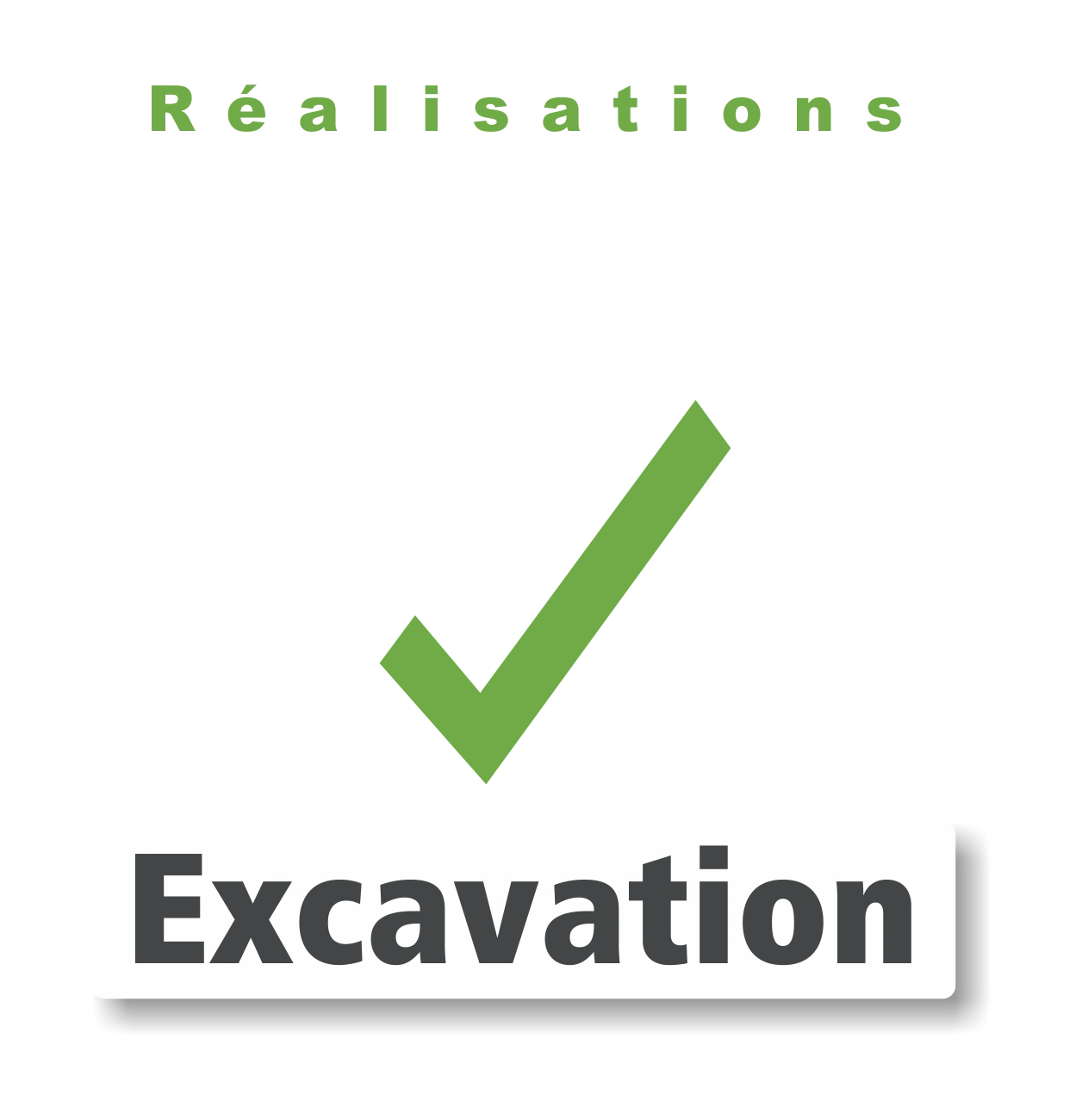 Excavation Mont Blanc Réalisations  Excavator Mont Blanc