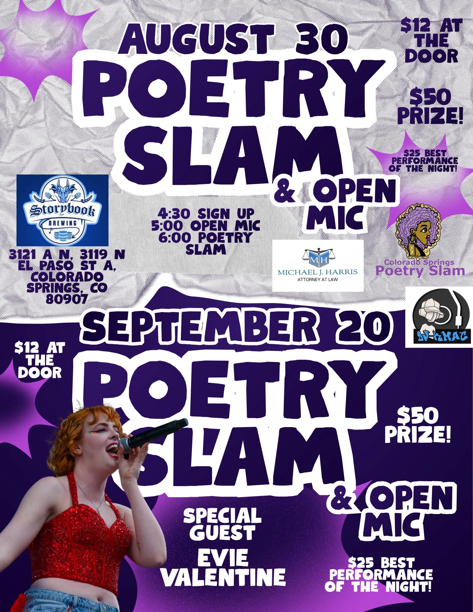 The next poetry slam is Aug. 30th and again on Sept 20 with Evie Valentine as our musical guest!