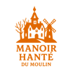 Le Manoir Hanté du Moulin