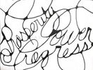 Handwritten words "Slavery" and "Over Progress" connected by intertwined lines.