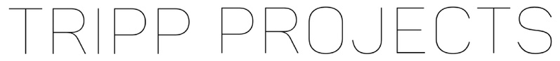 TRIPP PROJECTS