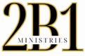 2B1 Ministries