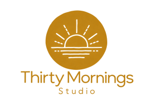 Thirty Mornings Studio