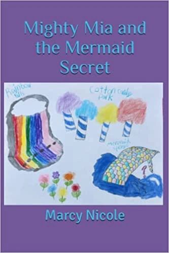 New release: Mighty Mia and the Mermaid Secret