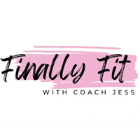 Finally Fit 
with Coach Jess