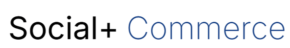 Social+ Commerce