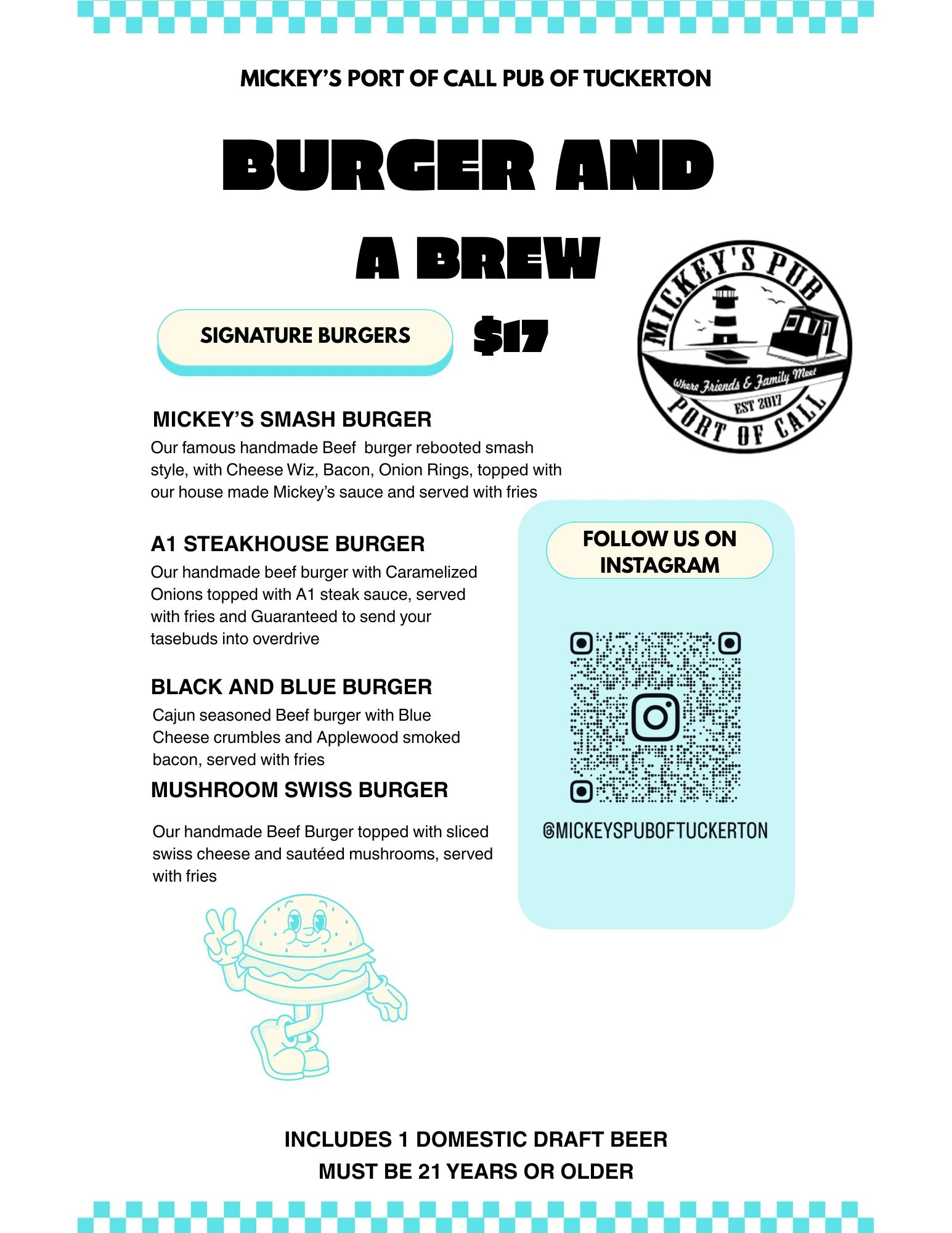 Menu for Mickey's Port of Call Pub featuring signature burgers with fries and a domestic draft beer for $17.