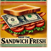 Help us keep the sandwich fresh by donating to the Dandwich situation/