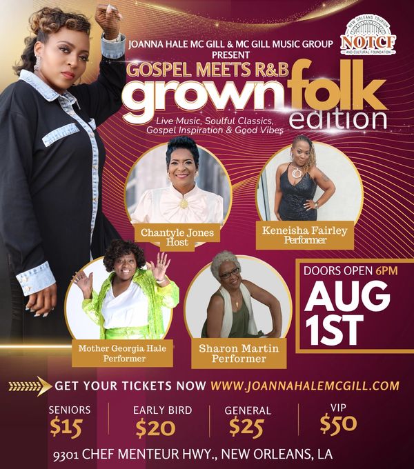 Flyer for Gospel Meets R&amp;B Grown Folk Edition live music event in New Orleans on August 1st.