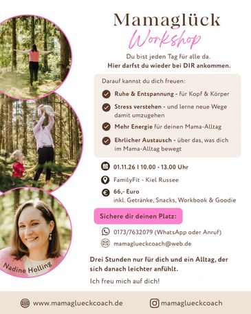 Flyer für einen Mamaglück-Workshop mit Terminen und Kontaktinformationen.