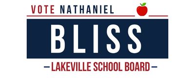 Vote Nathaniel Bliss for Lakeville School Board campaign sign.