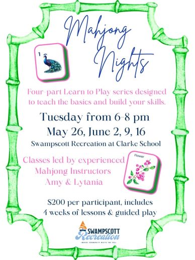 Flyer for Mahjong Nights classes at Swampscott Recreation in May and June.
