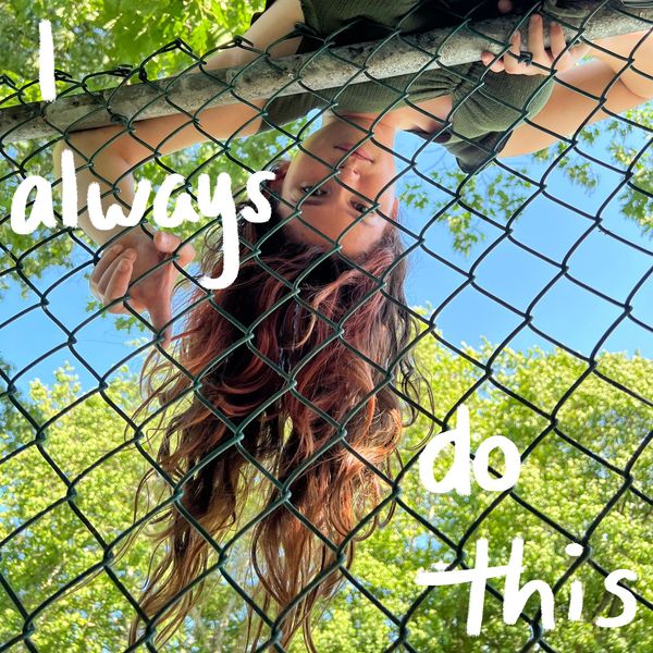 New single "I Always Do This"