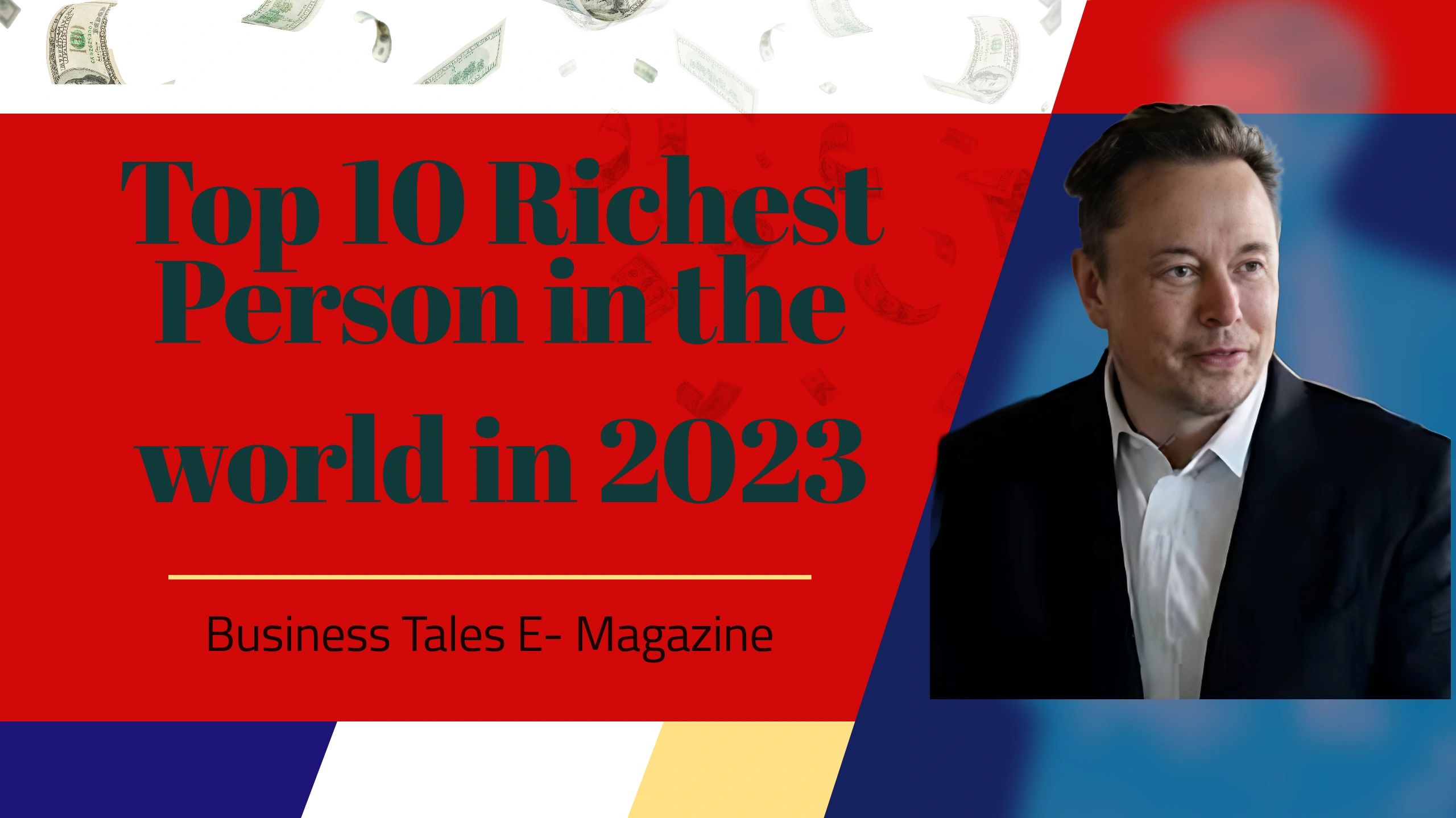 Top 10 Richest Persons In The World 2023