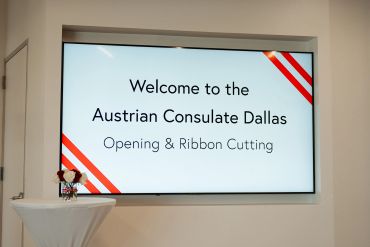 Welcome sign for Austrian Consulate Dallas ribbon cutting.