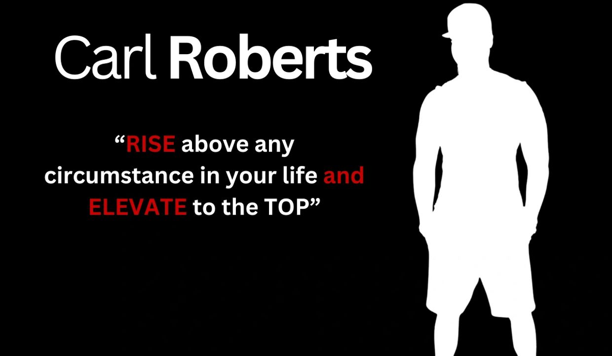 Motivational quote by Carl Roberts with a silhouette of a man.