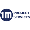 1M Project Services