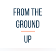From the Ground Up + Orria Consulting