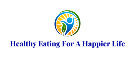 Healthy Eating for a Happier Life