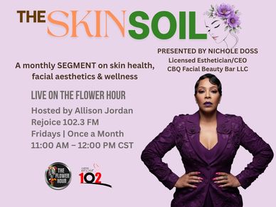 Promotional flyer for The Skin Soil monthly skin health segment on Rejoice 102.3 FM.