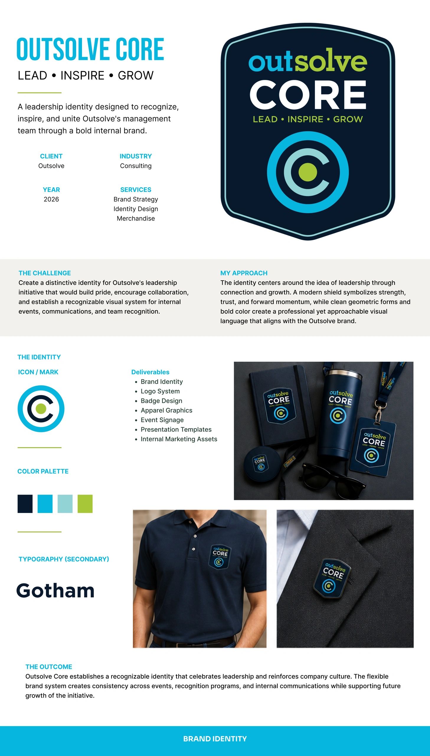 Outsolve Core leadership brand identity for management team unity and recognition.