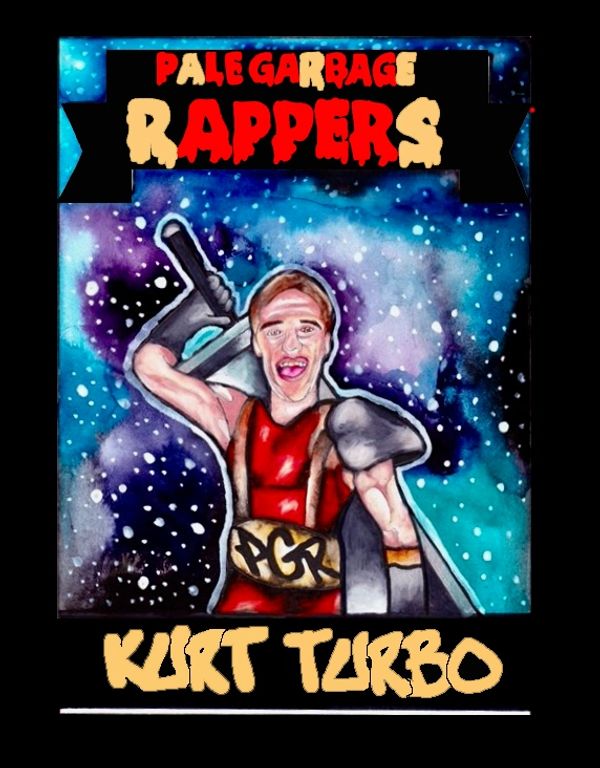 Kurt Turbo Pale garbage rappers not trading card