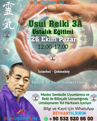 Usui Reiki 3A Master Ustalık Eğitimi Kişiye Yüksek Bilinçte Yaşamayı İdrak Etmesine Yardım Eder. 