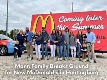 Mann Family Breaks Ground on New McDonald's in Huntingburg