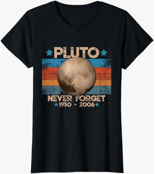 Vintage Never Forget Pluto Funny Retro Astronomy Space T-Shirt