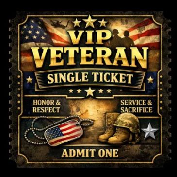 VIP Veteran single ticket honoring service and sacrifice.
