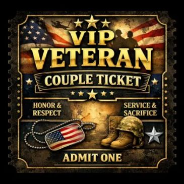 VIP Veteran couple ticket honoring service and sacrifice.
