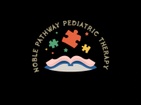 Noble Pathway Pediatric Therapy 