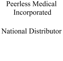 Peerless Medical,
Incorporated

National
Distributor