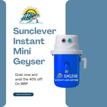 Advertisement for Sunclever Instant Mini Geyser with 40% discount offer.