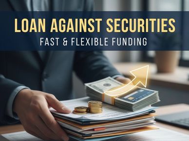 Loan against securities offering fast and flexible funding with financial documents and cash.