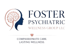 Foster Psychiatric Wellness Group, LLC