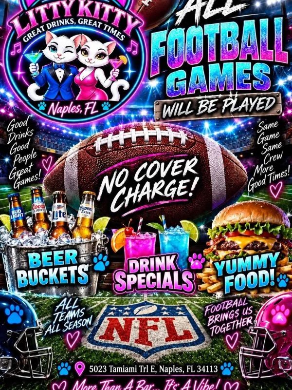 Litty Kitty bar in Naples, FL offers NFL football games, drinks, food, and no cover charge.