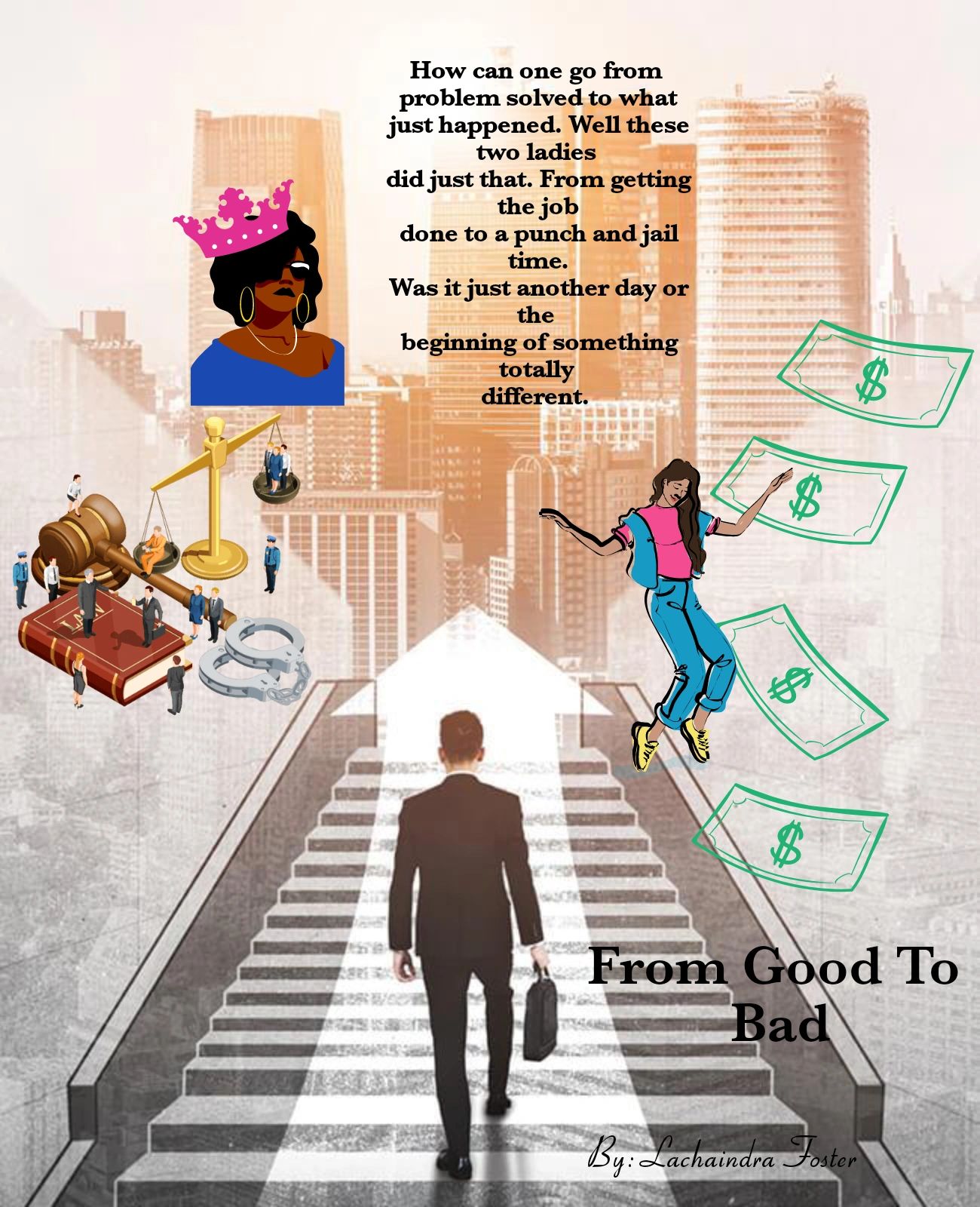 A man walks up stairs symbolizing a journey from success to downfall, flanked by images of justice, money, and two women.